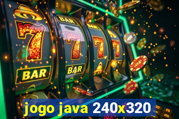 jogo java 240x320